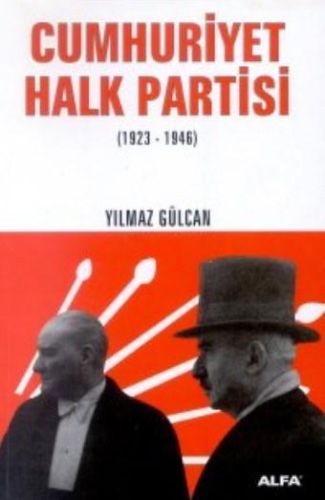 Cumhuriyet Halk Partisi (1923-1946)-0 