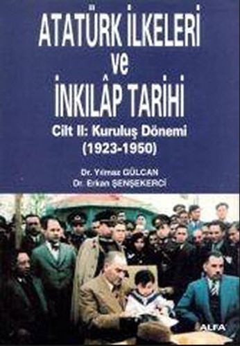 Atatürk İlkeleri ve İnkılâp Tarihi Cilt 2-0 