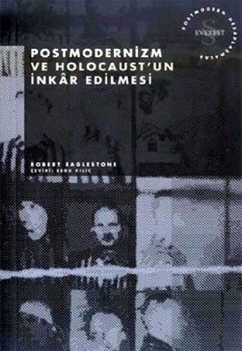 Postmodernizm ve Holocaust'un İnkâr Edilmesi-0 