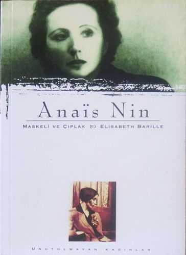 Anais Nin : Maskeli ve Çıplak & Elisabeth Barille-0 