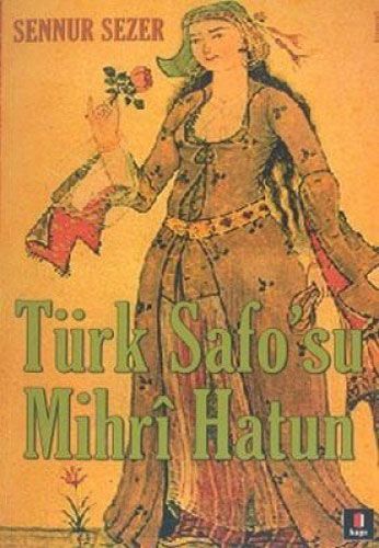 Türk Safo'su Mihri Hatun-0 