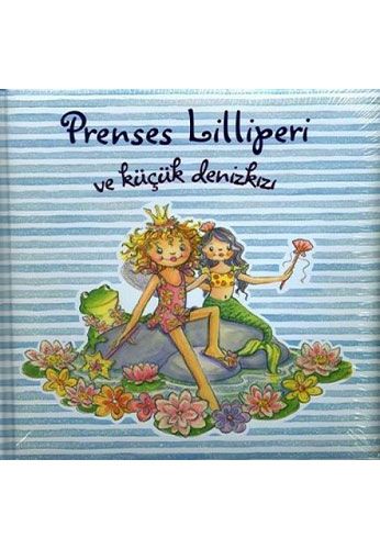 Prenses Lilliperi ve Küçük Denizkızı (Ciltli)-0 