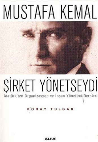 Mustafa Kemal Şirket Yönetseydi-0 