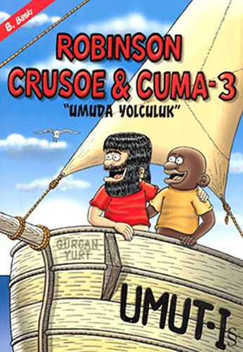 Robinson Crusoe & Cuma - 3-0 