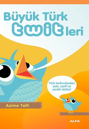Büyük Türk Twitleri-0 