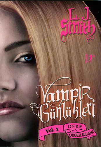 Vampir Günlükleri - Vol. 2 Öfke ve Karanlık Buluşma-0 