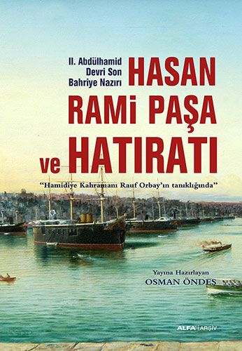 Hasan Rami Paşa ve Hatıratı-0 