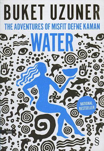 The Adventures Of Misfit Defne Kaman Water-0 