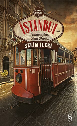 İstanbul'un Tramvayları Dan Dan!..-0 