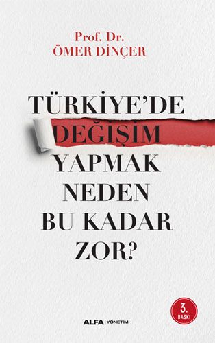 Türkiye'de Değişim Yapmak Neden Bu Kadar Zor?-0 
