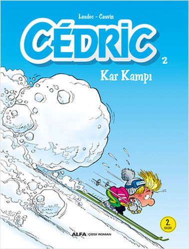 Cedric 2 - Kar Kampı-0 