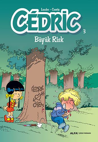 Cedric 3 - Büyük Risk-0 