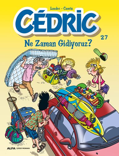 Cedric 27 - Ne Zaman Gidiyoruz?-0 