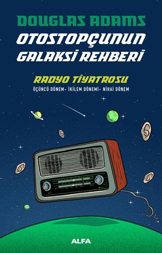 Otostopçunun Galaksi Rehberi - Radyo Tiyatrosu (Ciltli)-0 