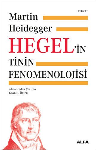 Hegel’in Tinin Fenomenolojisi (Ciltli)-0 