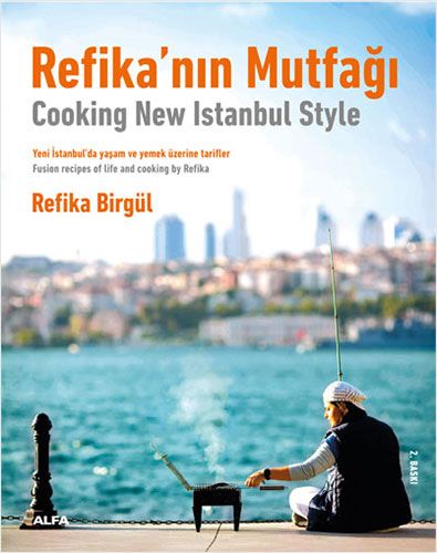 Refika’nın Mutfağı - Cooking New Istanbul Style-0 