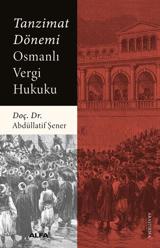 Tanzimat Dönemi Osmanlı Vergi Hukuku-0 