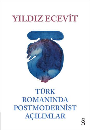 Türk Romanında Postmodernist Açılımlar-0 
