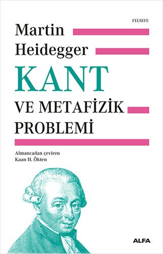 Kant ve Metafizik Problemi (Ciltli)-0 