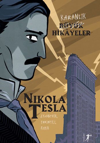 Nikola Tesla - Karanlık Büyük Hikâyeler-0 