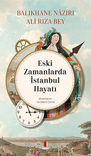 Eski Zamanlarda İstanbul Hayatı-0 