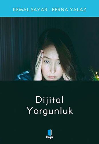 Dijital Yorgunluk   -0 