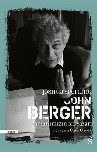 John Berger: Zamanımızın Bir Yazarı (Ciltli)-0 