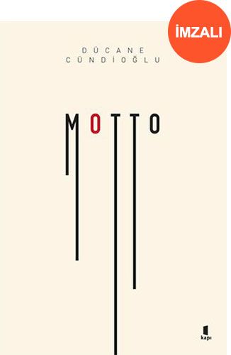 Motto (İmzalı)-0 